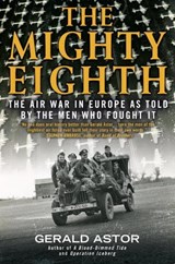 The Mighty Eighth - Gerald Astor - 9780425281574