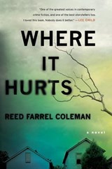 Where It Hurts - Reed Farrel Coleman - 9780425283271