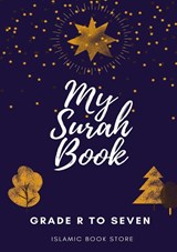 My Surah Book - Grade R to Seven - STORE,  Islamic Book - 9780426112655