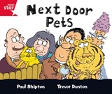 Rigby Star Guided Red Level: Next Door Pets Single - Paul Shipton - 9780433026730