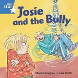 Rigby Star Independent Blue Reader5 Josie and the Bully -  - 9780433029618