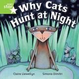 Rigby Star Independent Year 1 Green Fiction Why Cats Hunt At Night Single - Claire Llewellyn - 9780433034483