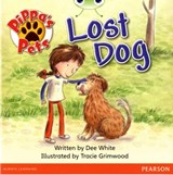 Bug Club Guided Fiction Year 1 Yellow A Pippa's Pets: Lost Dog - Dee White - 9780435168179