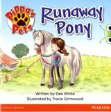 Bug Club Guided Fiction Year 1 Yellow B Pippa's Pets: Runaway Pony - Dee White - 9780435168292