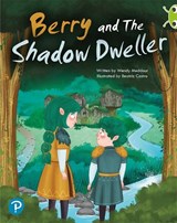 Bug Club Shared Reading: Berry and The Shadow Dweller (Year 2) - Wendy Meddour - 9780435201739