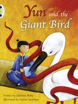Bug Club Guided Fiction Year Two Purple B Yun and the Giant Bird - Charlotte Raby - 9780435914301