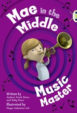 Bug Club Guided Fiction Year Two Fiction Lime A Mae in the Middle: Music Master - Andrew Fusek ; Polly Peters - 9780435914769