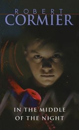 In the Middle of the Night - Robert Cormier - 9780440226864