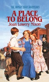 A Place to Belong - Joan Lowery Nixon - 9780440226963
