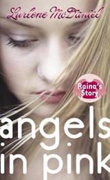 Angels in Pink: Raina's Story - MCDANIEL,  Lurlene - 9780440238669