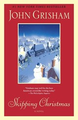 Skipping Christmas - John Grisham - 9780440422976