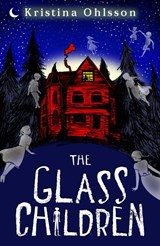 The Glass Children - Kristina Ohlsson - 9780440871156