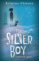 The Silver Boy - Kristina Ohlsson - 9780440871170