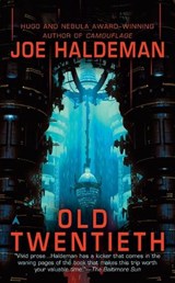 Old Twentieth - Joe Haldeman - 9780441013432
