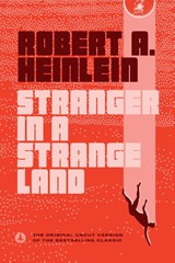 Stranger in a Strange Land - Robert A. Heinlein - 9780441788385