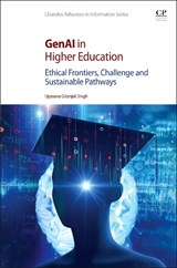 GenAI in Higher Education - Upasana Gitanjali Singh - 9780443367755