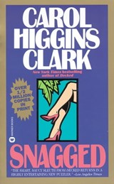Snagged - Carol Higgins Clark - 9780446537179