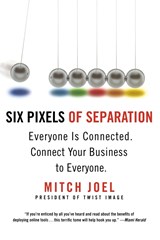 Six Pixels Of Separation - Mitch Joel - 9780446548229