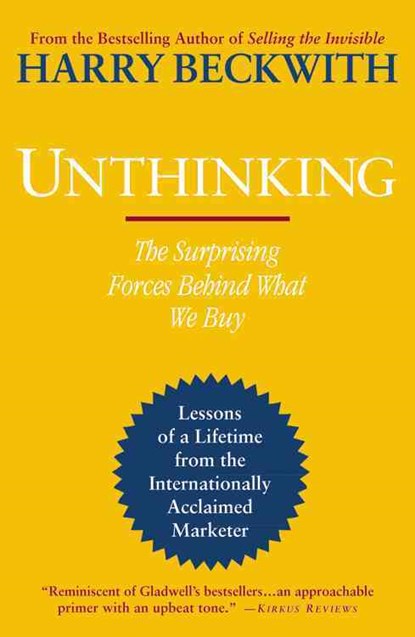 Unthinking, Harry Beckwith - Paperback - 9780446564137