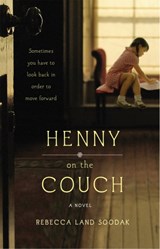 Henny on the Couch - Rebecca Land Soodak - 9780446574266