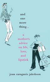 And One More Thing... - Joan Caraganis Jakobson - 9780446576697