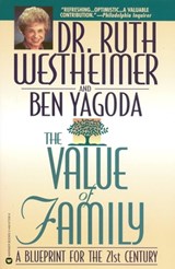 The Value of Family - Ben Yagoda ; Dr. Ruth Westheimer - 9780446673365