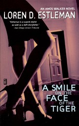 Smile On The Face Of The Tiger - Loren D. Estleman - 9780446678179