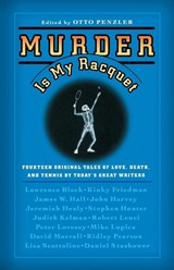 Murder Is My Racquet - Otto Penzler - 9780446695886