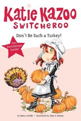 Don't Be Such a Turkey! - Nancy Krulik - 9780448454481