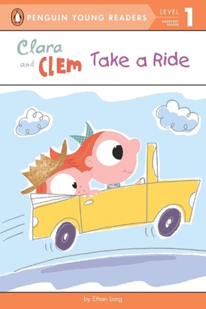 Clara and Clem Take a Ride, Ethan Long - Paperback - 9780448462646