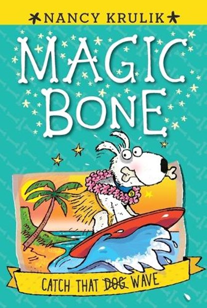Catch That Dog Wave, Nancy Krulik - Paperback - 9780448464442