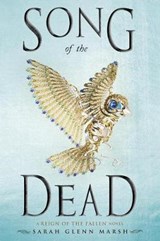 Song of the Dead - MARSH,  Sarah Glenn - 9780448494425