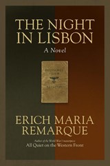 The Night in Lisbon - Erich Maria Remarque - 9780449912430