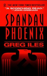 Spandau Phoenix - ILES,  Greg - 9780451179807
