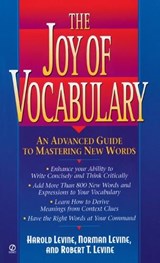 The Joy of Vocabulary - LEVINE,  Harold ; Levine, Norman ; Levine, Robert T. - 9780451193964