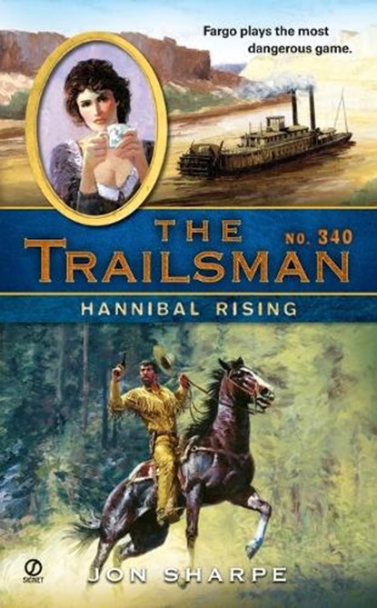The Trailsman #340: Hannibal Rising, Jon Sharpe - Paperback - 9780451228895