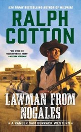 Lawman from Nogales - COTTON,  Ralph W. - 9780451234940