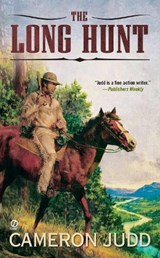 The Long Hunt - JUDD,  Cameron - 9780451235176
