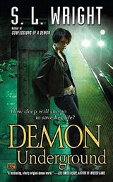 Demon Underground - WRIGHT,  S. L. - 9780451463678