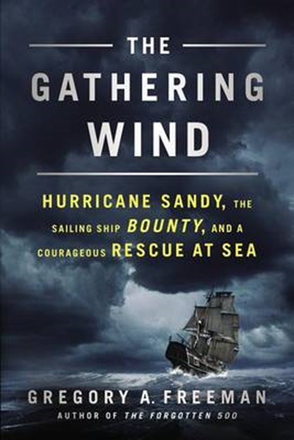 The Gathering Wind, FREEMAN,  Gregory A. - Paperback - 9780451465771