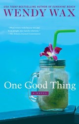 One Good Thing - Wendy Wax - 9780451488626