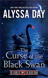The Curse of the Black Swan - Alyssa Day - 9780451489746