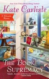 The Book Supremacy - Kate Carlisle - 9780451491411