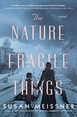 The Nature of Fragile Things - Susan Meissner - 9780451492203