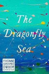 The Dragonfly Sea - Yvonne Adhiambo Owuor - 9780451494047