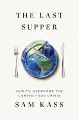 Last Supper - Sam Kass - 9780451494962