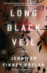 Long Black Veil - BOYLAN,  Jennifer Finney - 9780451496331