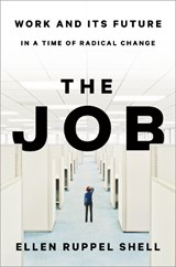 The Job - SHELL,  Ellen Ruppel - 9780451497253