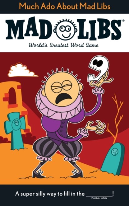 Much Ado About Mad Libs, DW McCann - Paperback - 9780451533982