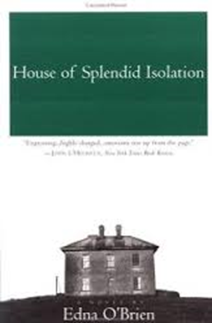 House of Splendid Isolation, O'BRIEN, Edna - Paperback - 9780452274525